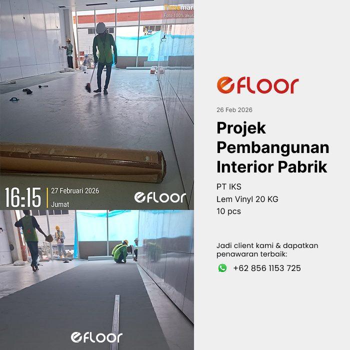 Proyek pemasangan lem vinyl EFLOOR 11