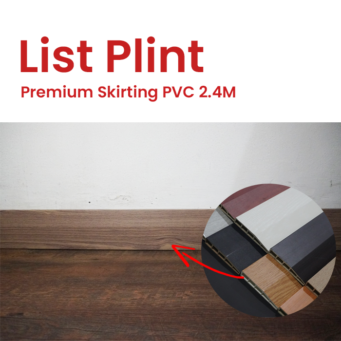 List Plint untuk Dinding, Skirting SPC & Vinyl